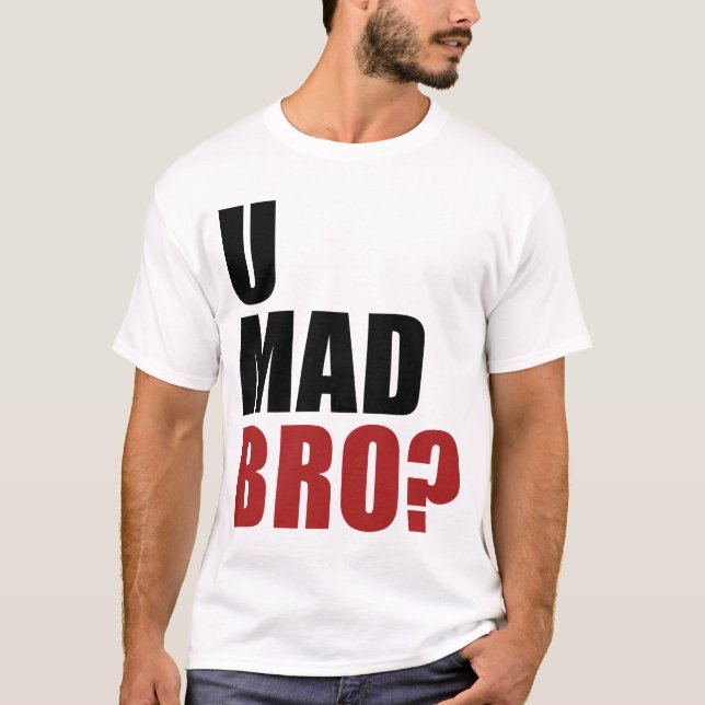 Camiseta U Bro louco? (Frente)