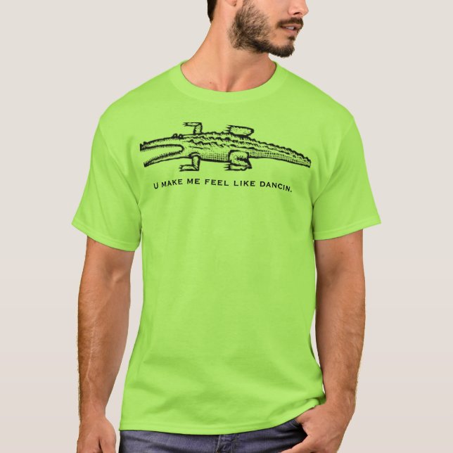 Camiseta U faz-me sentir como dancin. (Frente)