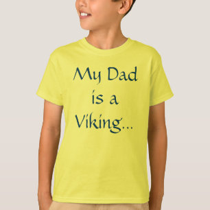 Camiseta U.L. Viquingues "meu pai "