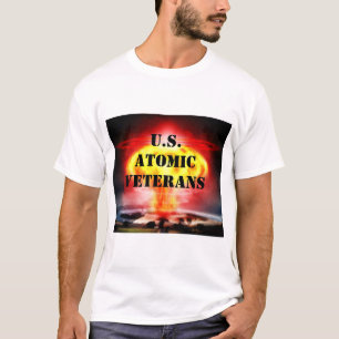 Camiseta U. S. ATOMIC VETERANS EXPOSIÇÃO A T-Shirt