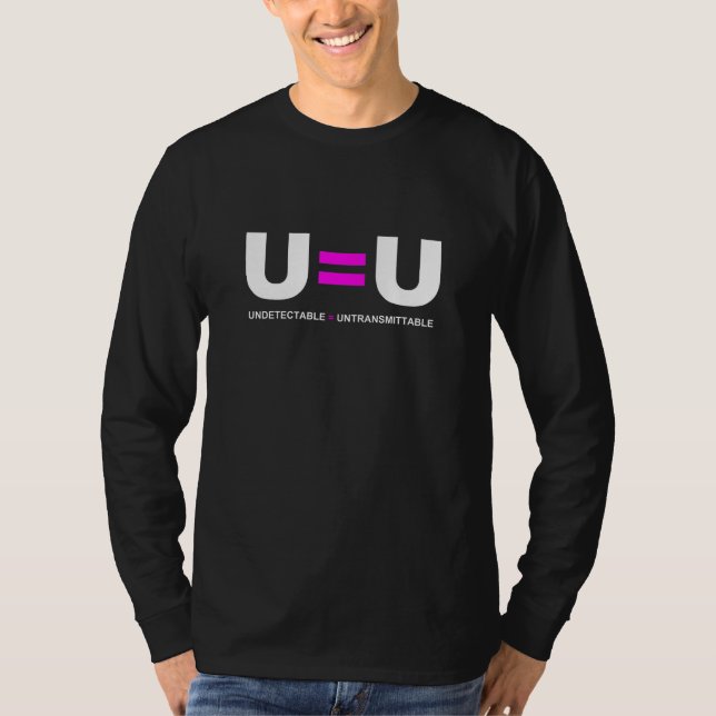 Camiseta U=U O HIV Indetectável Igual a Intransmissível (Frente)