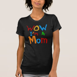 Camiseta Uau, eu sou uma mãe T-shirts e GIfts