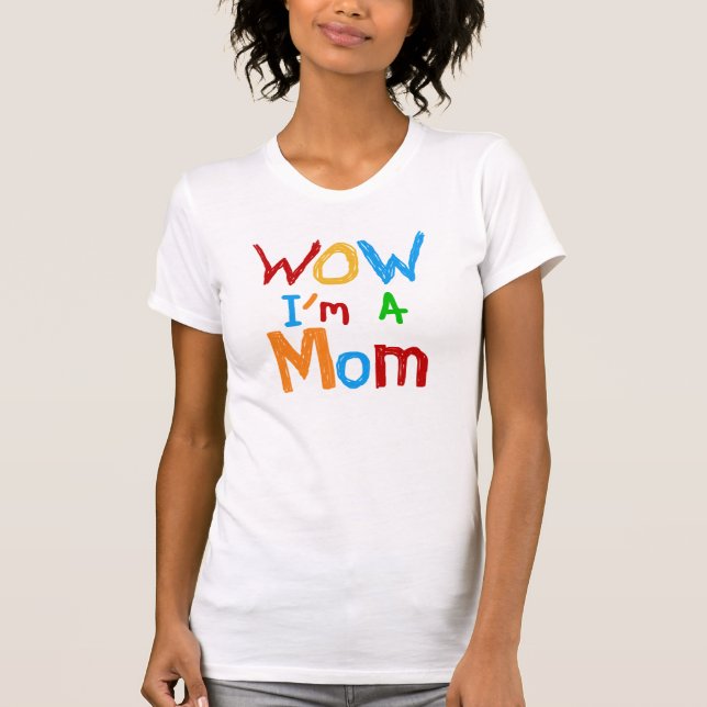 Camiseta Uau, eu sou uma mãe T-shirts e GIfts (Frente)