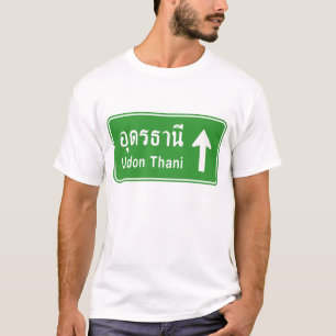 Camiseta Udon Thani Ahead ⚠ Sinal De Estrada Tailandês 