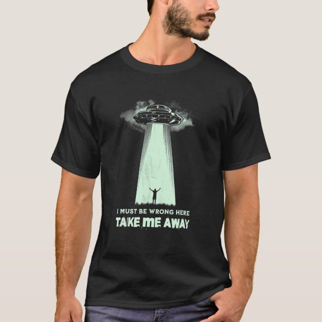 Camiseta Ufo Take Me Away Alien (Frente)