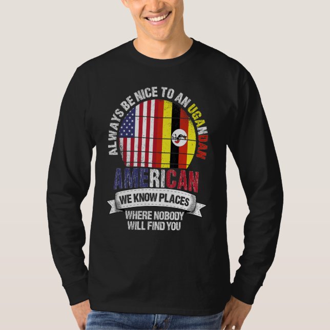 Camiseta Ugandan American We know Places where Country Ugan (Frente)