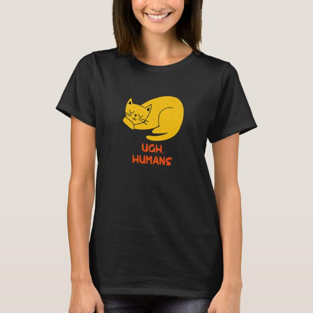 Camiseta Ugh Humans Cat  Introvert Kitten Antisocial Cat Mo (Frente)