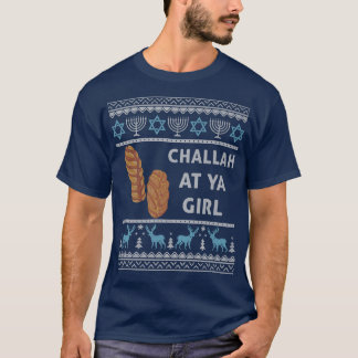 Camiseta Ugly Hanukkah Sweater Menorah Challah At Ya Girl C