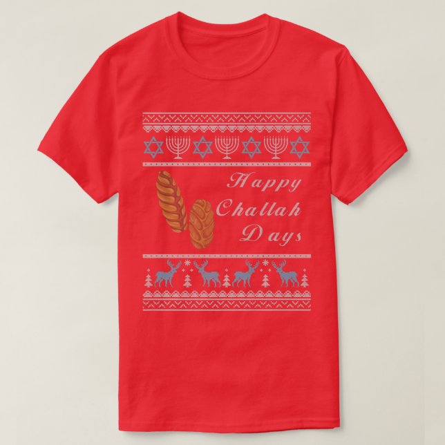 Camiseta Ugly Hanukkah Sweater Menorah Happy Challah Days C (Frente do Design)
