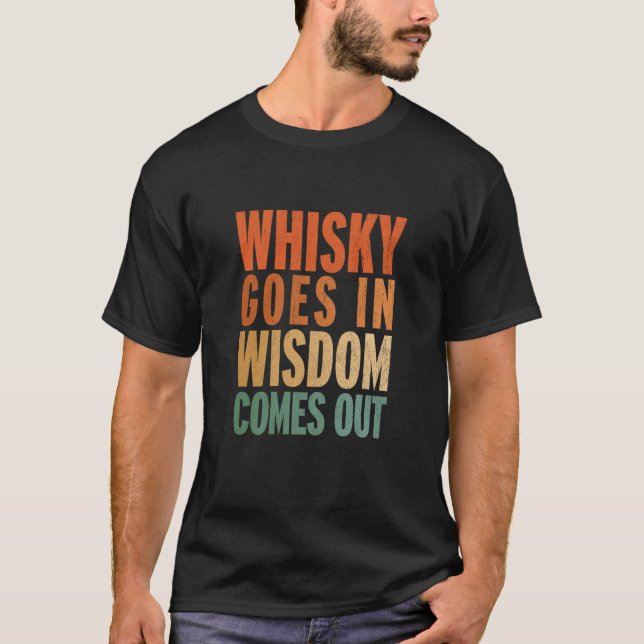 Camiseta Uísque Entra Sabedoria Sai  1 (Frente)