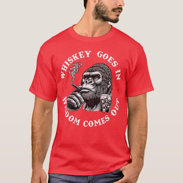 Camiseta Uísque Entra Sabedoria Sai Macaco (Nas Costas) (Frente)