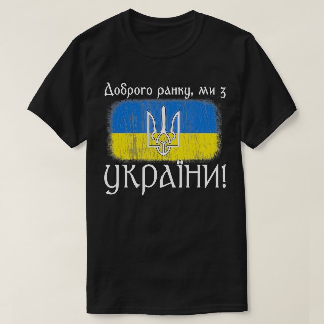 Camiseta Ukrainian Flag Trident  Good morning, we are from  (Frente do Design)