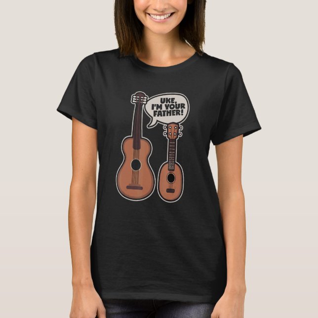 Camiseta Ukulele Guitar Dizendo Que Eu Sou Seu Pai (Frente)