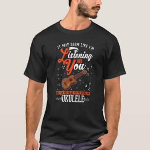 Camiseta Ukulele Uke Ukulele Player Ukulelist