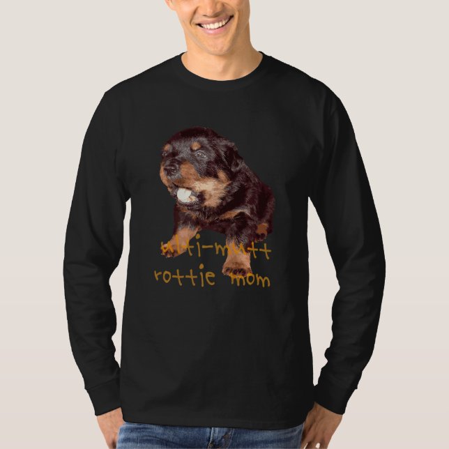 Camiseta Ulti Mutt Rottie Mom  Rottweiler Baby Faced Puppy  (Frente)