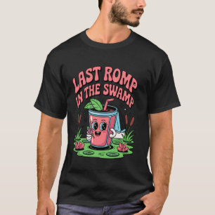 Camiseta Última Farra No Pântano