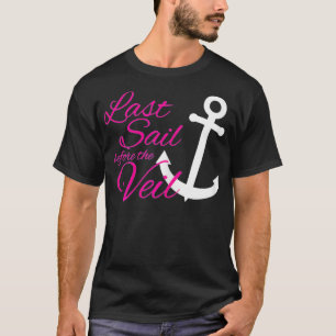 Camiseta Última Vela Antes Da Bachelorette Do Véu