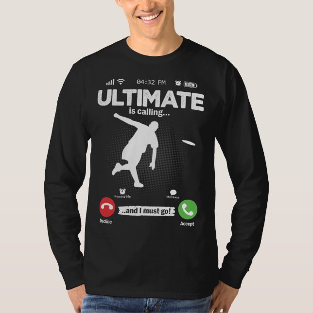 Camiseta Ultimate Is Calling I Must Go Disc Golf Hobby Ulti (Frente)