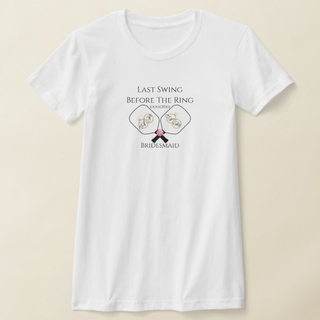 Camiseta Último Balanço Antes do Pickleball de Casamento do (Postura )