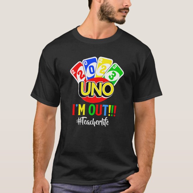 Camiseta Último Dia da Escola 2023 Uno Eu sou Sua Vida de P (Frente)