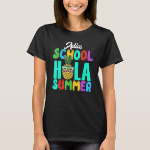 Camiseta Último Dia Da Escola Professora Adios Escola Hola