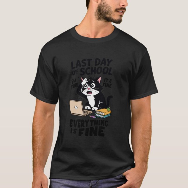 Camiseta Último dia da escola - Tudo está bem - Fim do S (Frente)