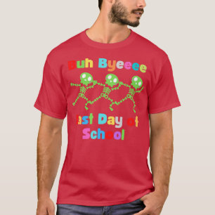 Camiseta Último dia de aulas Buh Bye dançando esqueleto Des