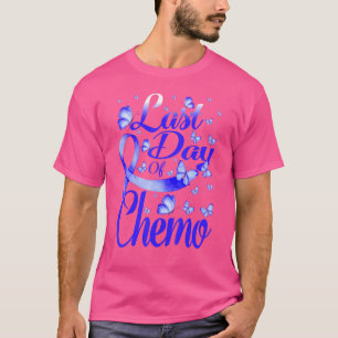 Camiseta Último Dia De Letras De Quimio Sensibilização Borb