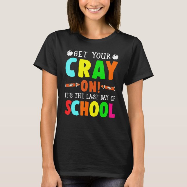 Camiseta Último Dia De Professores Crianças De Jardim De In (Frente)