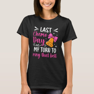 Camiseta Último Dia de Quimioterapia Último Dia de Quimio S
