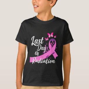 Camiseta Último Dia de Tratamento Por Radiação Cancer Da Ma