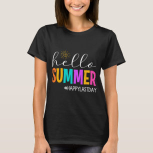 Camiseta Último Dia Feliz de Verão Escola Professor Aluno 1