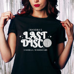 Camiseta Último nome de disco - Bachelorette Retro Silver 7<br><div class="desc">Última camiseta de festa de solteira estilo disco dos anos 70. A camisa apresenta a bola de discoteca e a letra preto e prateado com texto da última discoteca. Clique em personalizar para adicionar seus nomes e detalhes ou editar na ferramenta design para edição posterior.</div>