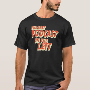 Camiseta último podcast à esquerda