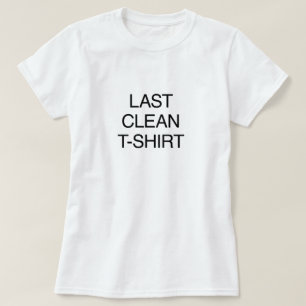 Camiseta Último t-shirt limpo