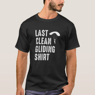 Camiseta Último Voo de Asa Delta  Parapente Asa Delta Parac