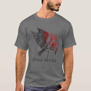 Camiseta Ultra Maga Respeita o Dia Independente da Bandeira