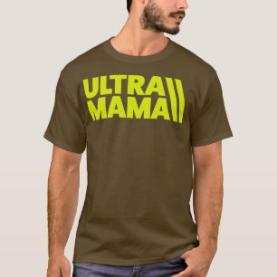 Camiseta Ultra Mama Trail Running Mãe Ultramarathon Mãe