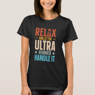 Camiseta Ultra Maratona - Deixe o Corredor de Ultra Cuidar
