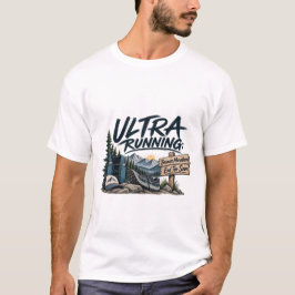 Camiseta Ultra Running Porque Maratonas Terminam Muito Cedo