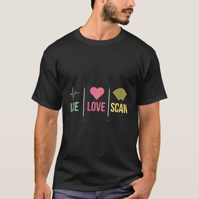 Camiseta Ultrassom Tech Sonographer Live Love Scan (Frente)
