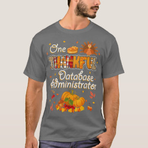 Camiseta Um Administrador De Banco De Dados Agradável Cai N