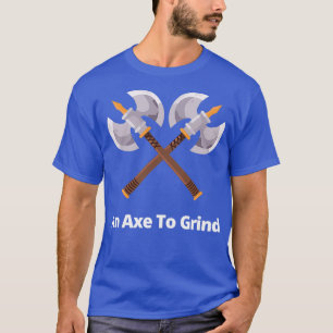 Camiseta Um Ax para Grind Classic TShirt
