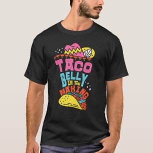 Camiseta Um Belly Ful De Tacos I Fiesta Cinco De Mayo Costu