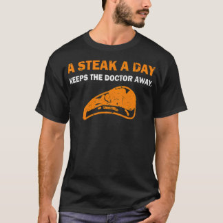 Camiseta Um Bife Por Dia Mantém O Médico Sem Cuidar
