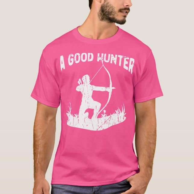 Camiseta Um Bom Caçador (Frente)