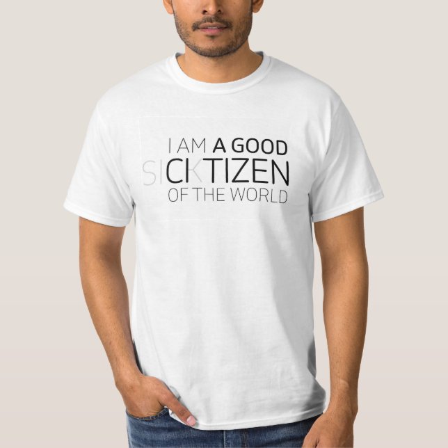 CAMISETA UM BOM CIDADÃO (Frente)