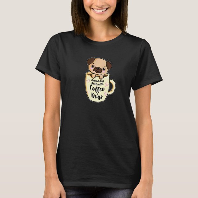 Camiseta Um Bom Dia Com Café E Cães Pug Café 1 (Frente)