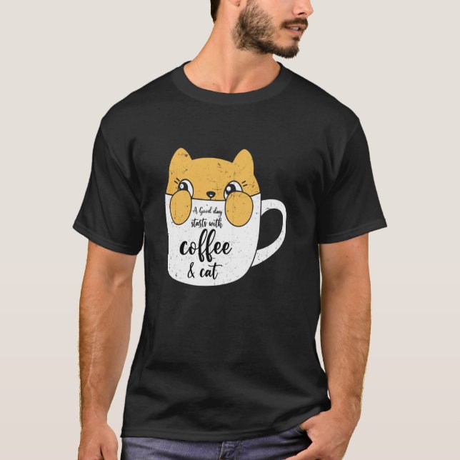 Camiseta Um Bom Dia Começa com Café & Caneca de Café de Gat (Frente)