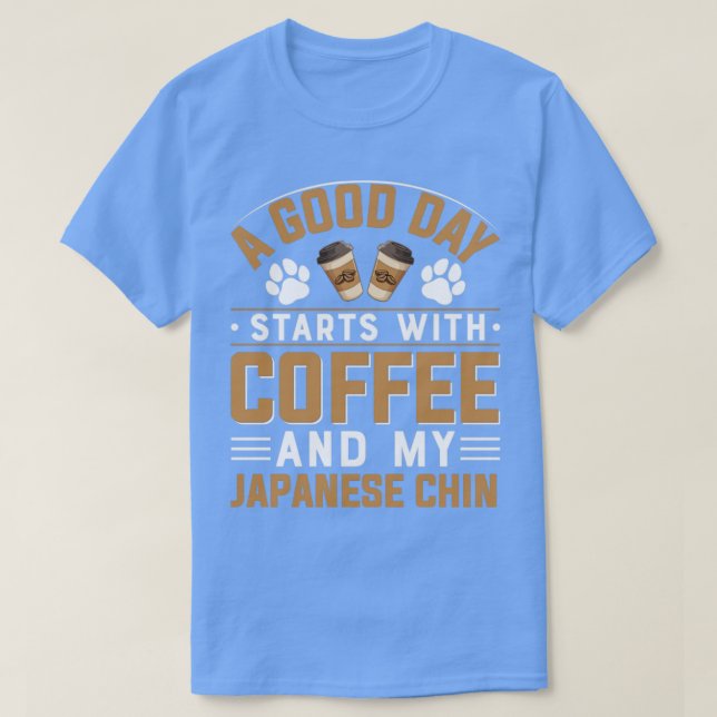 Camiseta um bom dia começa com café e meu queixo japonês (Frente do Design)